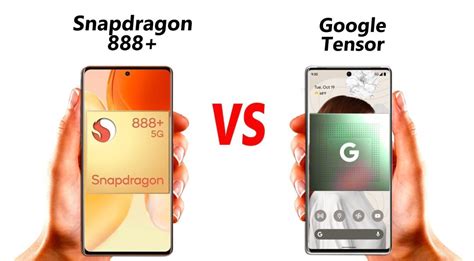 google tensor vs snapdragon 888|google tensor processor vs snapdragon.